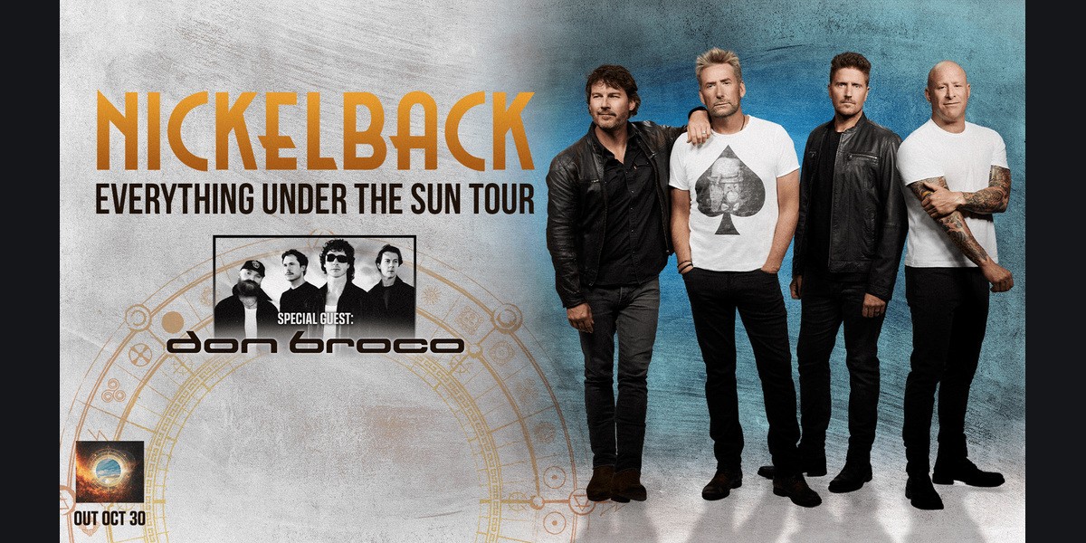 Official Nickelback Everything Under the Sun tour artwork with Don Broco.